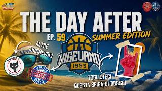 🏀 THE DAY AFTER SUMMER EDITION EP.59: VIGEVANO, MA CHE SFIGA! 🤦‍♂️🍀 INFORTUNI E AMICHEVOLE ANNULLATA