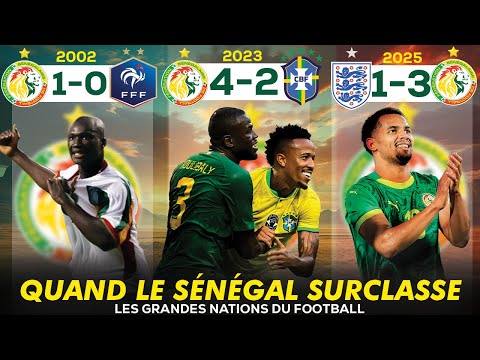 🇸🇳 Quand le Sénégal SURCLASSE les grandes nations | VICTOIRES DE PRESTIGE |  2002-2025