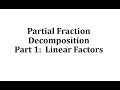 Partial Fraction Decomposition Concepts