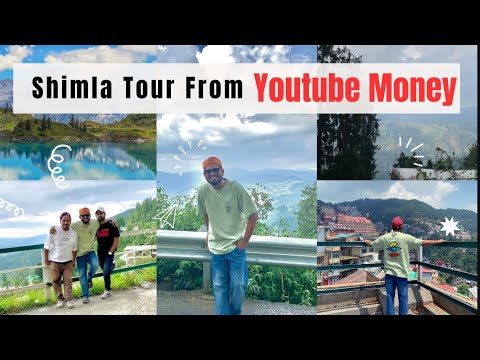 यूट्यूब money से शिमला घूमने गये । Shimla Tour | Travel Vlog