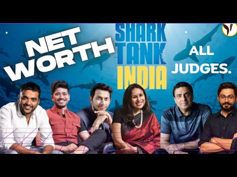 Shark Tank India Season 3 | All 12 Judges | Networth