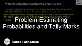 Problem-Estimating Probabilities and Tally Marks