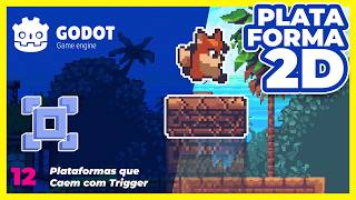 Curso Godot do Zero 2026 | AULA 12 – Crie PLATAFORMA que CAEM com Trigger na Godot 4.7