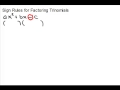 Sign Rules in Factoring Trinomials