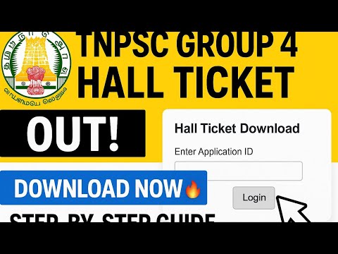TNPSC Group 4 Hall Ticket 2025 Download Link 🔥 | Step-by-Step Guide | TNPSC Updates