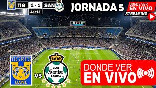 Tigres vs. Santos En Vivo, Donde ver, A que hora JUEGO 5 Liga MX | Análisis y Pronostico
