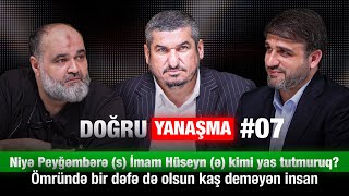 Ömründə bir dəfə də olsun kaş deməyən insan | Doğru yanaşma #07 | 2025 | 4K