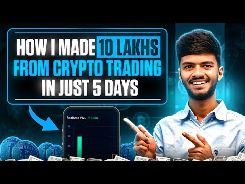 “कैसे मैंने 5 दिन में 10 लाख कमाए | Crypto Trading Strategy | Full Hindi Guide