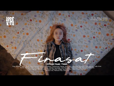 FIRASAT - Losskita (Official Music Video)