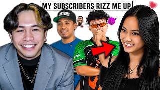 NO WAY SHE GOT RIZZ TOO! | I Let My Subscribers Rizz Me Up!