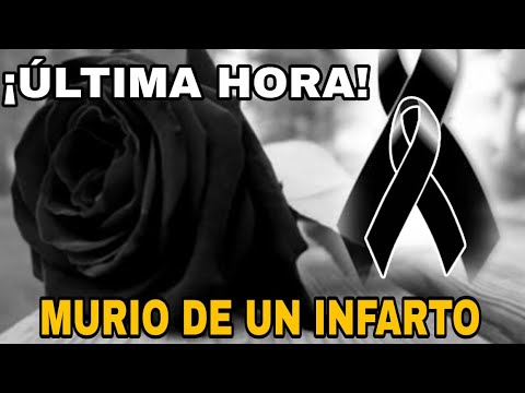 ✝️¡URGENTE! ACABA DE MORIR NOTICIA DE ¡ULTIMA HORA!