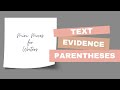 Using Text Evidence Parentheses