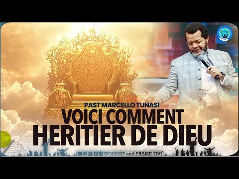 Pasteur Marcello tunasi_ Comment faire pour Heriter de Dieu?