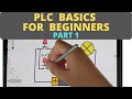 Introduction to PLCs and Logic