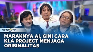 Q&A - KLa Project dan Era AI, Antara Kecanggihan Teknologi dan Kedalaman Makna