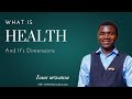 Dimensions of Health in Public Health