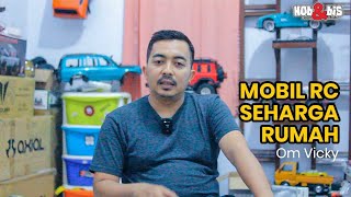 Hobby Mobil RC Harga Puluhan Juta ft. Om Vicky