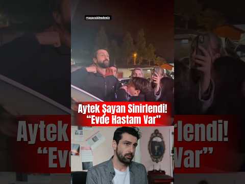 Aytek Şayan Sinirlendi! “Evde Hastam Var”|Taşacak Bu Deniz