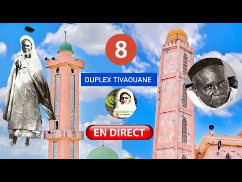 🔴DIRECT TIVAOUANE DUPLEX BURD MOSQUEE SERIGNE BABACAR SY ZAWIYA MAME MAODO