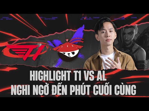 HIGHLIGHTS T1 vs AL: THÁI TỬ GUMAYUSI ĐỊNH NGHĨA LẠI VỊ TRÍ XẠ THỦ - TẠM BIỆT LPL