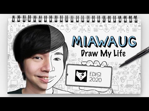 MiAWAUG - DRAW MY LIFE INDONESIA