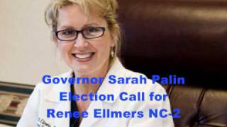 Governor Sarah Palin Election Call for Renee Ellmers NC-2