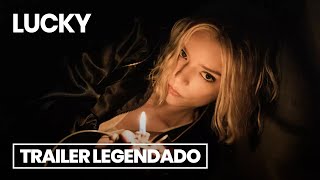Lucky - Trailer Legendado (2026) Anya Taylor-Joy, Annette Bening, Timothy Olyphant
