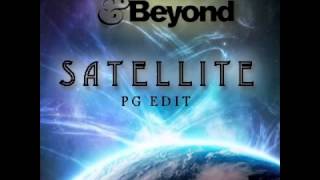 Above & Beyond - Satellite (PG Edit)