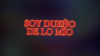 J ALVAREZ -  Dueño de lo Mío (Lyric Video)