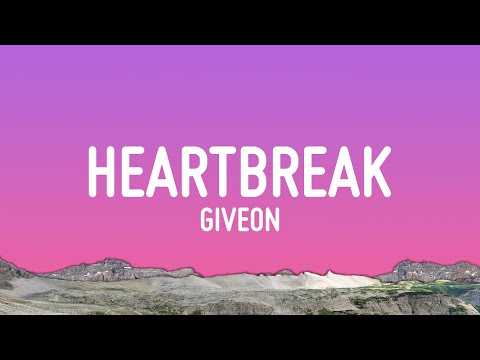 GIVĒON - Heartbreak Anniversary (Lyrics)