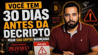 Você tem 30 dias antes da DeCripto pegar suas criptos bagunçadas!
