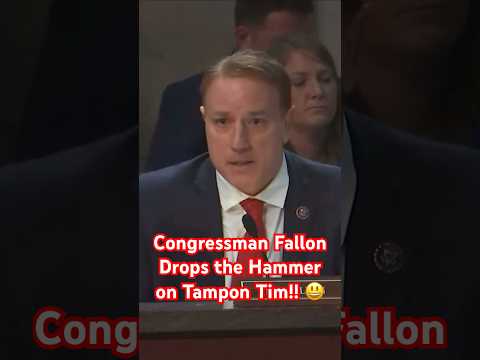 Congressman Fallon Drops the Hammer on Tampon Tim!! ๐