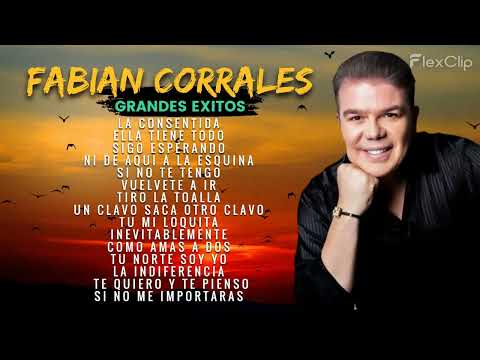 FABIAN CORRALES - GRANDES EXITOS