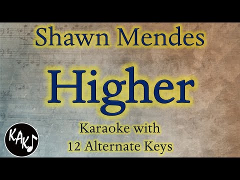 Higher Karaoke – Shawn Mendes Instrumental Cover Lower Higher Female Original Key