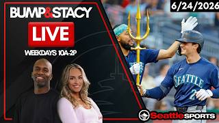 Bump & Stacy LIVE Seattle Sports News & Analysis | 6/24/26
