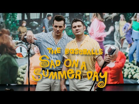 The Baseballs - Sad On A Summer Day (Official Video)