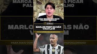 MARLON FREITAS NÃO VALE 1,5 MILHÕES