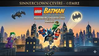 LEGO Batman: Legacy of the Dark Knight - Türkçe Yama Sinnerclown Çeviri