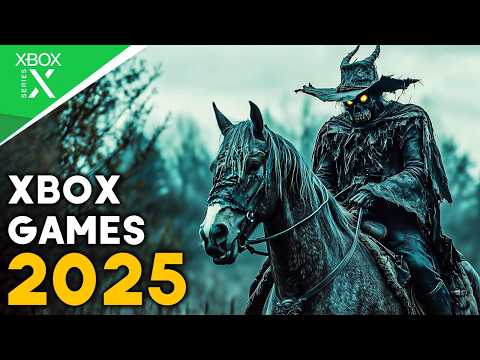 TOP 30 NEW Upcoming XBOX Games of 2025