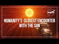 Parker Solar Probe Mission Insights