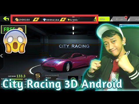 city racing 3d unlimited money download