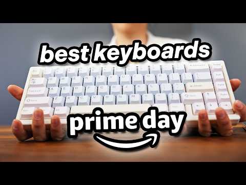 The Best Prime Day Keyboards!