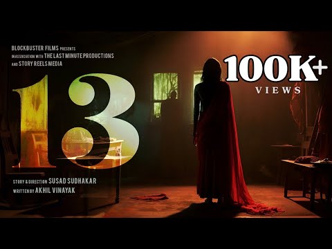 13 | Thirteen | Horror Thriller Short Film | Susad Sudhakar | Sharick | Blockbuster Films