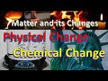 Understanding Changes in Matter