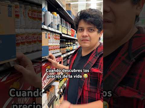 Cuando descubres los precios de la vida 😭