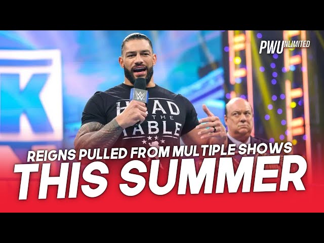 Roman Reigns Removed From Multiple Shows This Summer