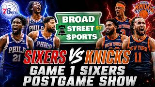 SIXERS ABSOLUTELY HUMILIATED BY THE KNICKS IN GAME 1!!!!!!!!!