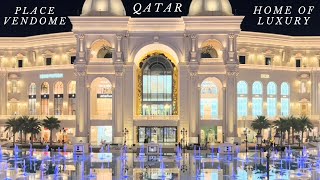 Place Vendome Qatar