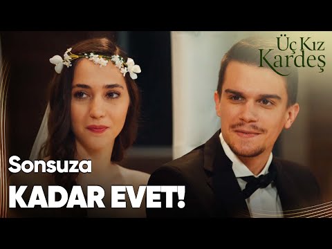 Derya Ve Mustafa Evlendi! - Üç Kız Kardeş Özel Klip