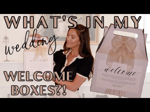 What's in my Wedding Welcome Boxes?!